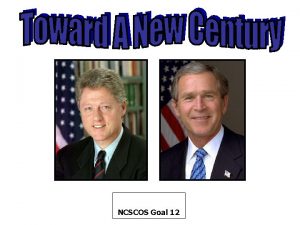 NCSCOS Goal 12 Election of 1992 post Gulf