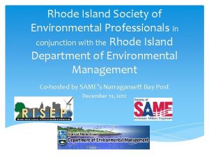 Rhode Island Society of Environmental Professionals in conjunction