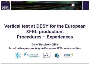 Vertical test at DESY for the European XFEL