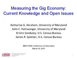 Measuring the Gig Economy Current Knowledge and Open