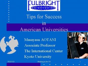 Tips for Success in American Universities Masayasu AOTANI