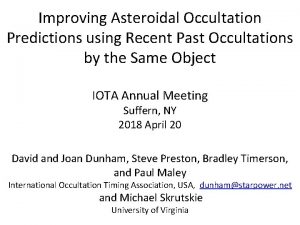 Improving Asteroidal Occultation Predictions using Recent Past Occultations