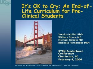 Its OK to Cry An Endof Life Curriculum