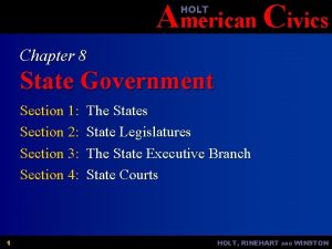 American Civics HOLT Chapter 8 State Government Section