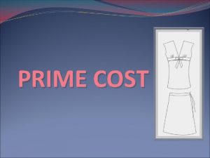 PRIME COST DIRECT MATERIAL DIRECT LABOR DIRECT EXPENSE