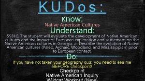 KUDos Know Native American Cultures Understand SS 8