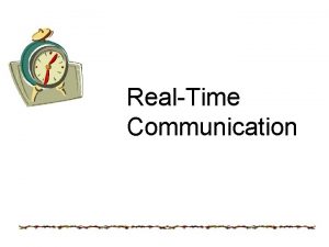 RealTime Communication In embedded systems Data flows from