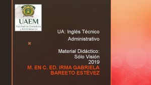 z UA Ingls Tcnico Administrativo Material Didctico Slo