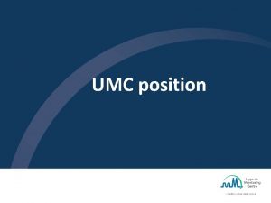 UMC position UMC rebranding Good initiative From a