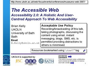 http www ukoln ac ukwebfocuseventsconferencesmuseumsweb2007 The Accessible Web