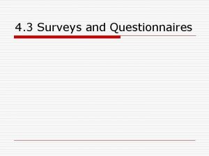 4 3 Surveys and Questionnaires Population versus Sample