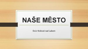 NAE MSTO Dvr Krlov nad Labem Msto Dvr