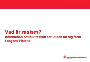 Vad r rasism Information om hur rasism ser