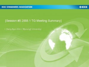 Session 8 2888 1 TG Meeting Summary SangKyun