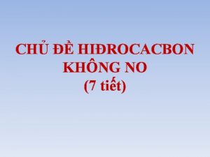 CH HIROCACBON KHNG NO 7 tit CH HIROCACBON