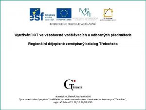 Vyuvn ICT ve veobecn vzdlvacch a odbornch pedmtech