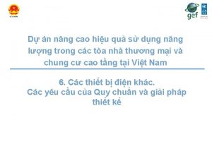 D n nng cao hiu qu s dng