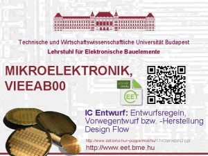 Technische und Wirtschaftswissenschaftliche Universitt Budapest Lehrstuhl fr Elektronische