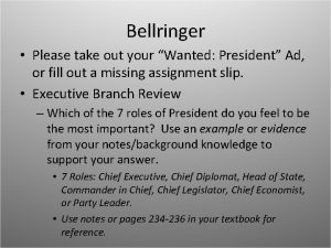 Bellringer Please take out your Wanted President Ad