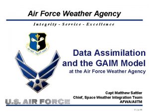 Air Force Weather Agency Integrity Service Excellence Data