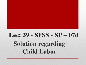 Lec 39 SFSS SP 07 d Solution regarding