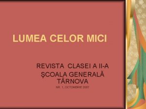 LUMEA CELOR MICI REVISTA CLASEI A IIA COALA