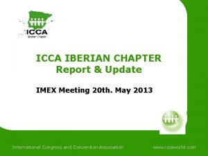 International Congress Convention Association ICCA IBERIAN CHAPTER Report