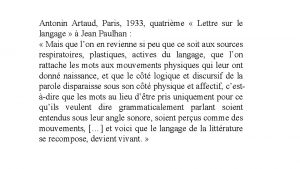 Antonin Artaud Paris 1933 quatrime Lettre sur le