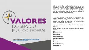 Valores do Servio Pblico Federal tratase de um