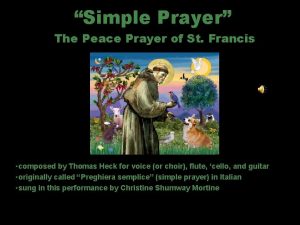 Simple Prayer The Peace Prayer of St Francis