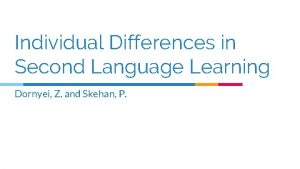 Individual Differences in Second Language Learning Dornyei Z