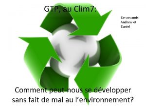 GTP au Clim 7 De vos amis Andrew