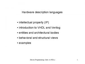 Hardware description languages intellectual property IP introduction to