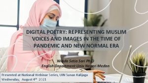 DIGITAL POETRY REPRESENTING MUSLIM VOICES AND IMAGES IN