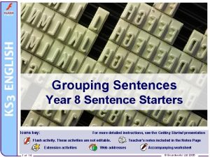 Grouping Sentences Year 8 Sentence Starters Icons key