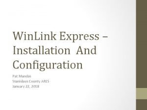 Win Link Express Installation And Configuration Pat Mandas