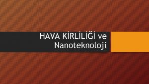 HAVA KRLL ve Nanoteknoloji https doi org10 1016B