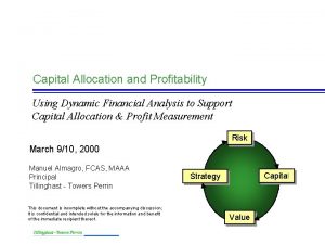 Capital Allocation and Profitability Using Dynamic Financial Analysis