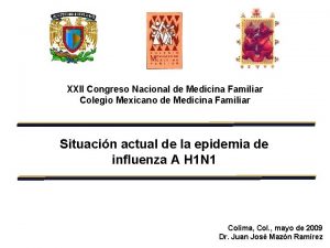 XXII Congreso Nacional de Medicina Familiar Colegio Mexicano