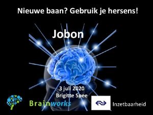 Nieuwe baan Gebruik je hersens Jobon 3 juli
