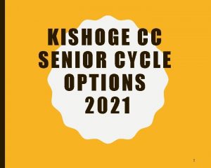 KISHOGE CC SENIOR CYCLE OPTIONS 2021 1 SENIOR