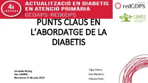 PUNTS CLAUS EN LABORDATGE DE LA DIABETIS Jornades