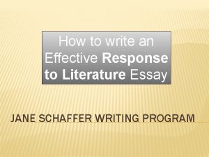 How to write an Effective Response to Literature