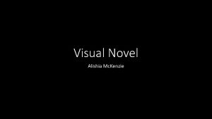 Visual Novel Alishia Mc Kenzie Visual novel interactive