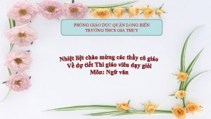 PHNG GIO DC QUN LONG BIN TRNG THCS