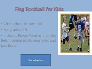 Flag Football for Kids After school intramural For