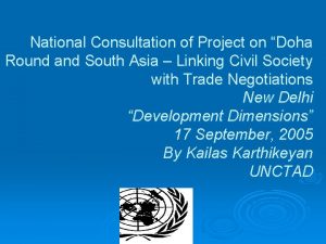 National Consultation of Project on Doha Round and