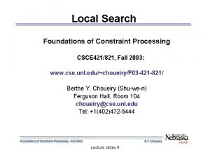 Local Search Foundations of Constraint Processing CSCE 421821