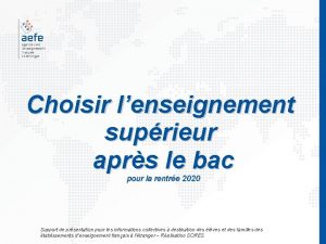 Choisir lenseignement suprieur aprs le bac pour la