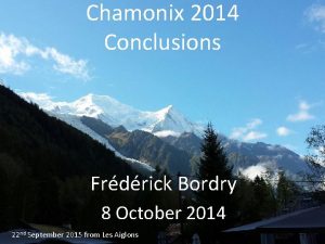 Chamonix 2014 Conclusions Frdrick Bordry 8 October 2014